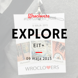 Explore EIT + Wrocławskie Centrum Badań