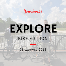 Wroclovers Bike Edition