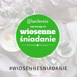 Wiosenne Foto Śniadanie – WORLD WIDE INSTAMEET 15